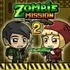 Zombie Mission 2